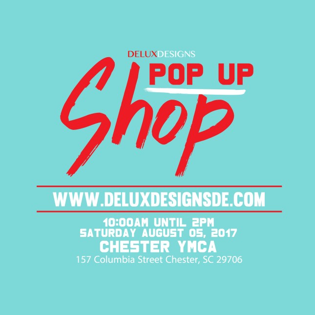 Pop Up Shop [Chester, SC]