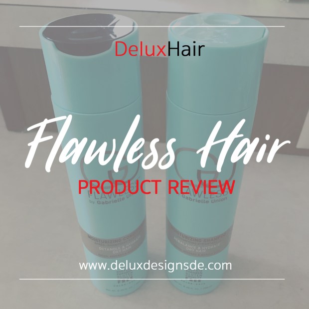 Flawless Hair Product Review