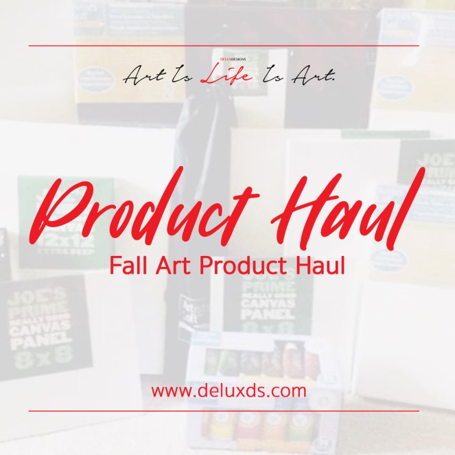 Art Product Haul