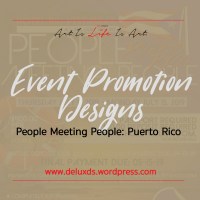 Event Promotion Designs - People Meeting People Puerto Rico