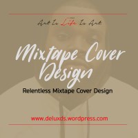 Mixtape Cover Designs - Relentless