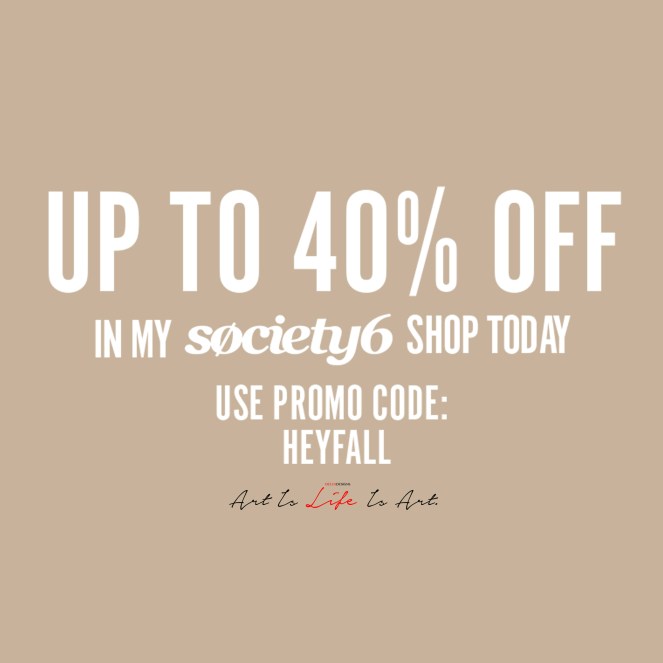 Society6 40% Off